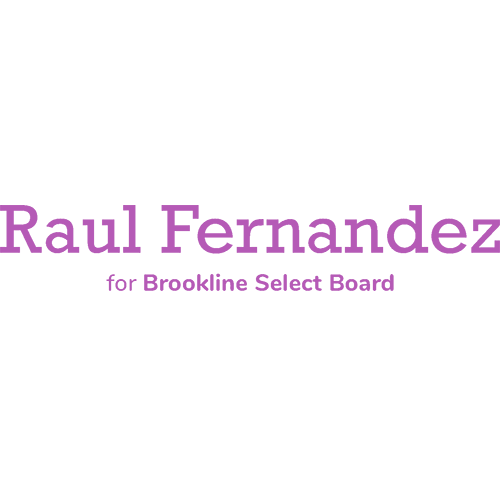 Raul for Brookline